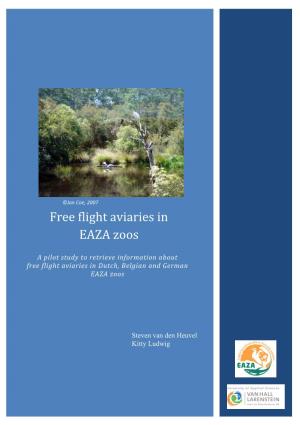 Free Flight Aviaries in EAZA Zoos