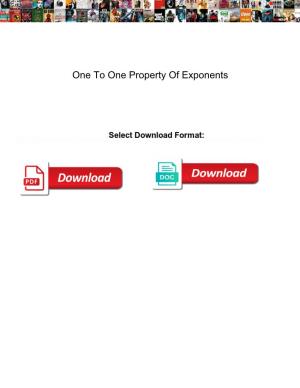 One to One Property of Exponents