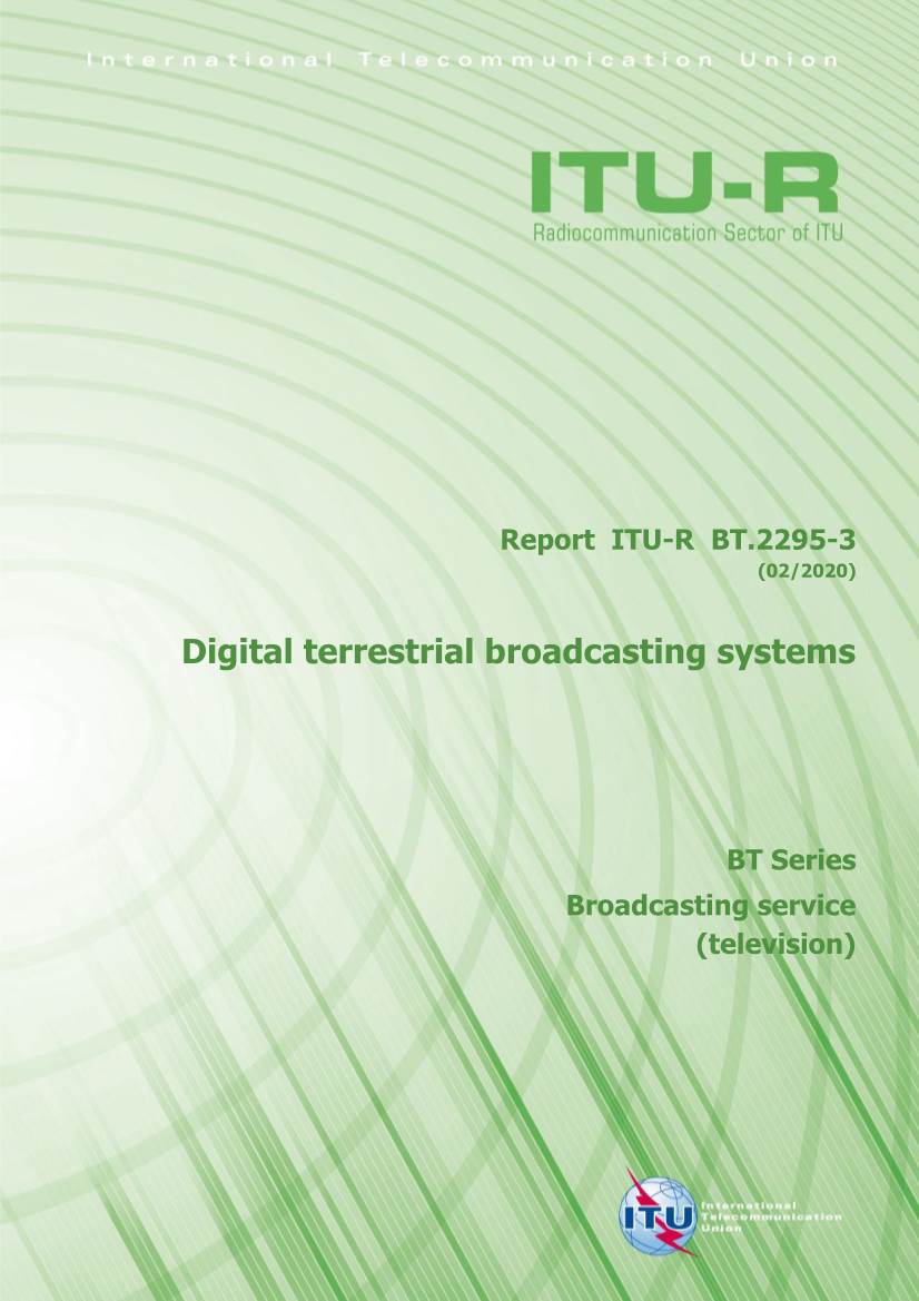 Report ITU-R BT.2295-3 (02/2020)