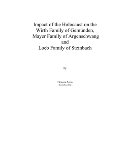 Impact of the Holocaust on the Wirth Family of Gemünden, Mayer Family of Argenschwang and Loeb Family of Steinbach