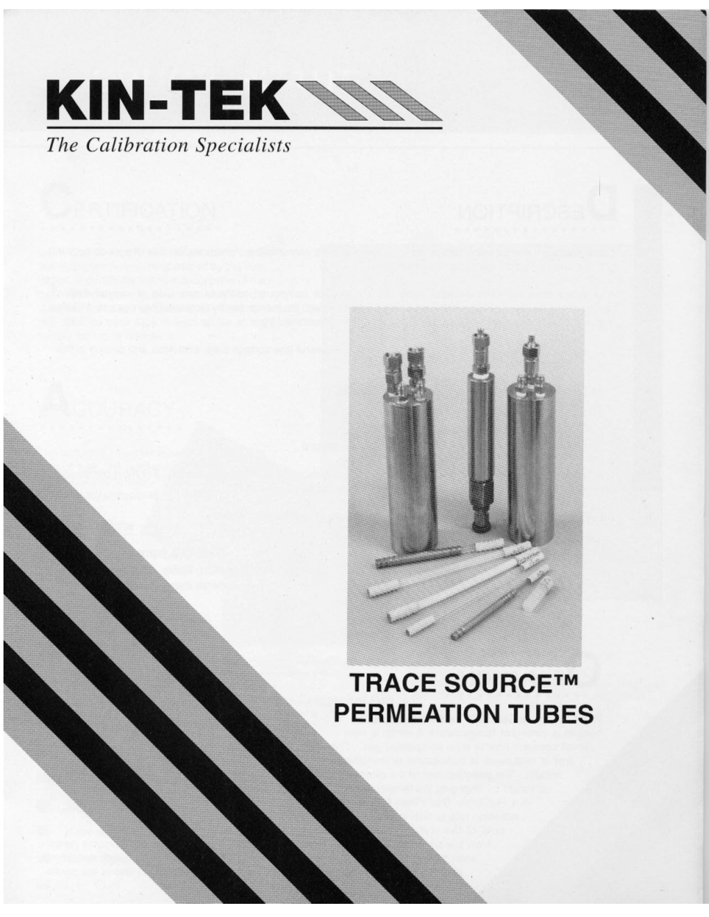 Kin-Tek Trace Source Permeation Tubes