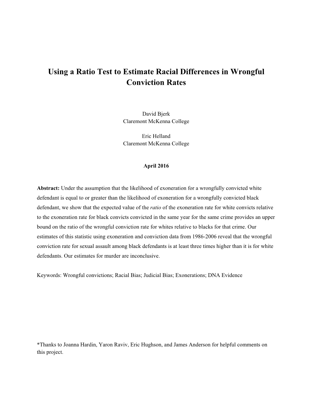 Using a Ratio Test to Estimate Racial Differences in Wrongful Conviction Rates