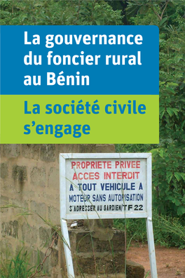 La Gouvernance Du Foncier Rural Au Bénin La Société Civile S’Engage