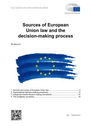 Sources of European Union Law and the Decision-Making Process