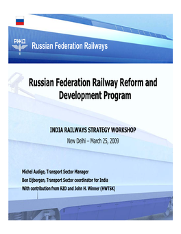 Russian Federation Railway Reform and Development Program