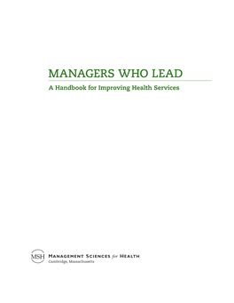 Managers Who Lead: a Handbook for Improving Health Services