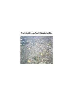 The Sakai Kango Toshi (Moat City) Site