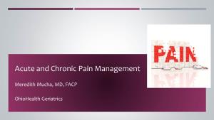 Acute and Chronic Pain Management