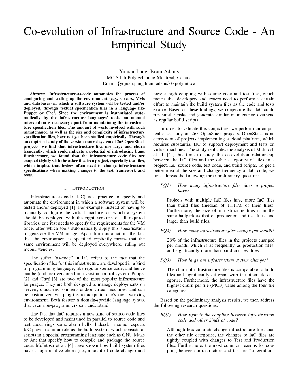 Co-Evolution of Infrastructure and Source Code - an Empirical Study