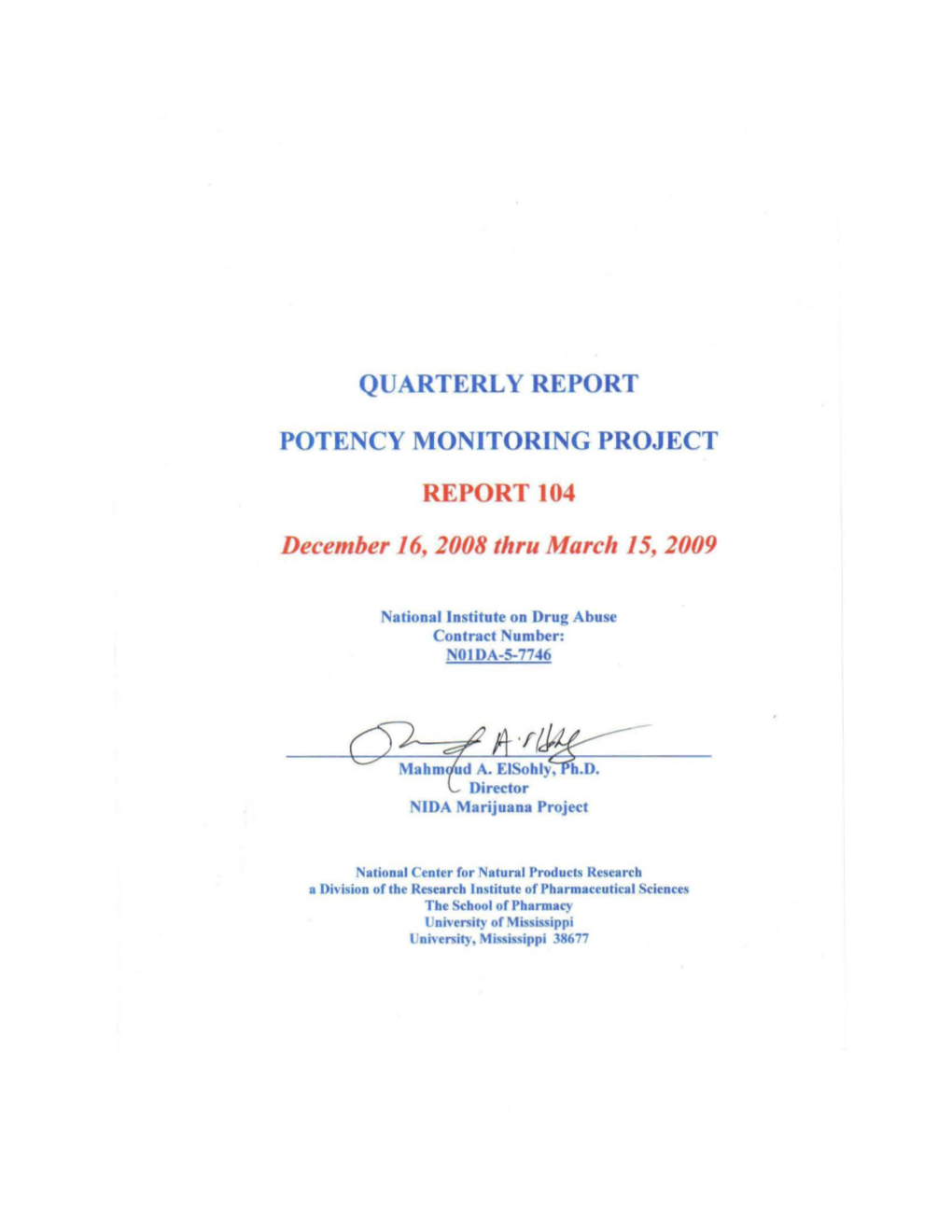 Quarterly Report Potency Monitoring Project Report