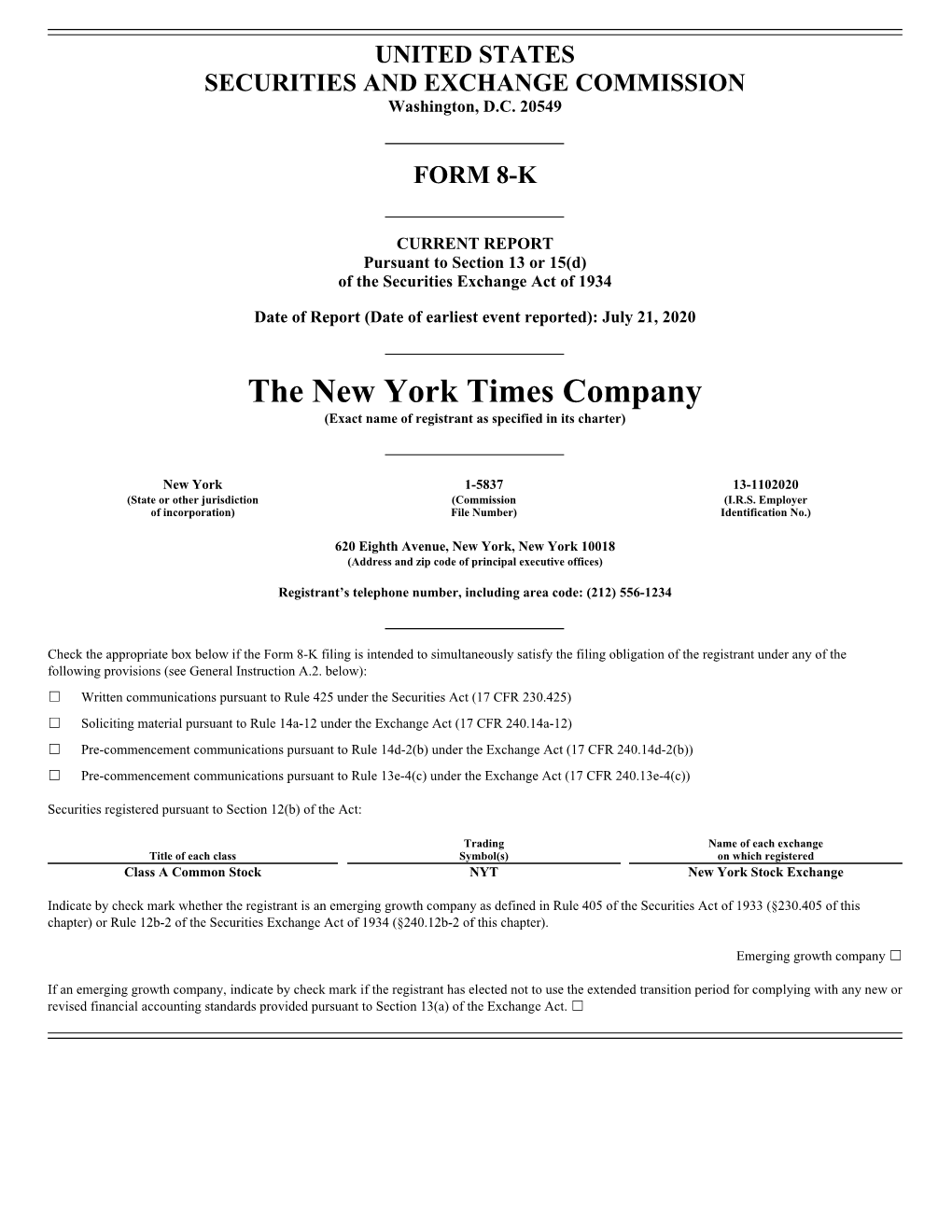 The New York Times Company (Exact Name of Registrant As Specified in Its Charter)