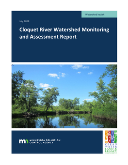 Cloquet River Watershed Monitoring and Assessment Report (Wq-Ws3-04010202B)