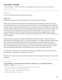 Alexandre Mandl Account Manager - Amazon Web Services # Helping Customers with the Journey to the Cloud # Alexandre@Almandl.Com