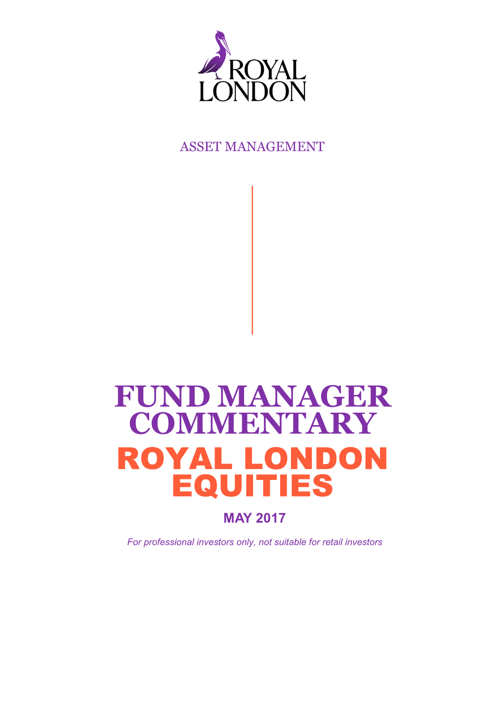 Fund Manager Commentary Royal London Equities May 2017