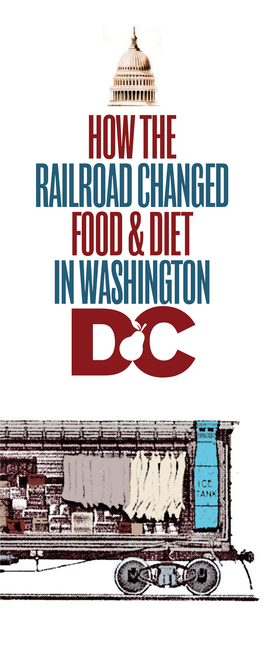 DC Railways Changed Food & Diet