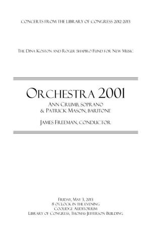 ORCHESTRA 2001 Ann Crumb, Soprano & Patrick Mason, Baritone
