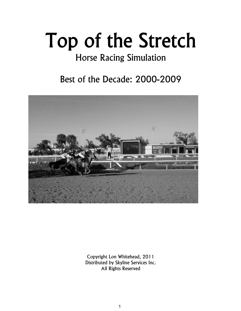 Horse Racing Simulation Best of the Decade