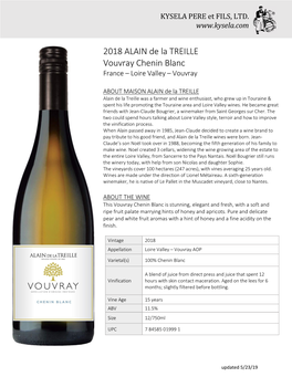 2018 ALAIN De La TREILLE Vouvray Chenin Blanc France – Loire Valley – Vouvray