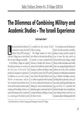 The Dilemmas of Combining Military and Academic Studies - the Israeli Experience