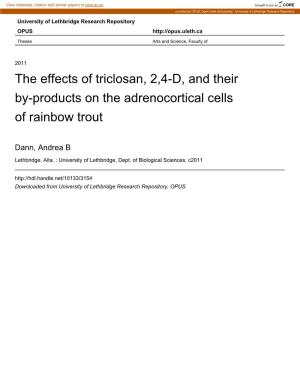 The Effects of Triclosan, 2,4-D, and Their By-Products on the Adrenocortical Cells of Rainbow Trout