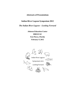 Abstracts of Presentations Indian River Lagoon Symposium 2012