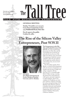 Volume 30, Number 2 October 2006 the Palo Alto Historicaltall Association Tree General Meeting Sunday, November 5 at 2:00 P.M