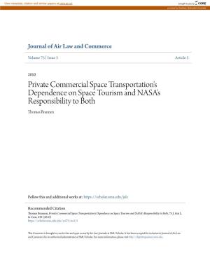 Private Commercial Space Transportation's Dependence on Space Tourism and NASA's Responsibility to Both Thomas Brannen