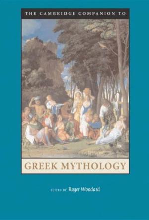 The Cambridge Companion to Greek Mythology (2007)