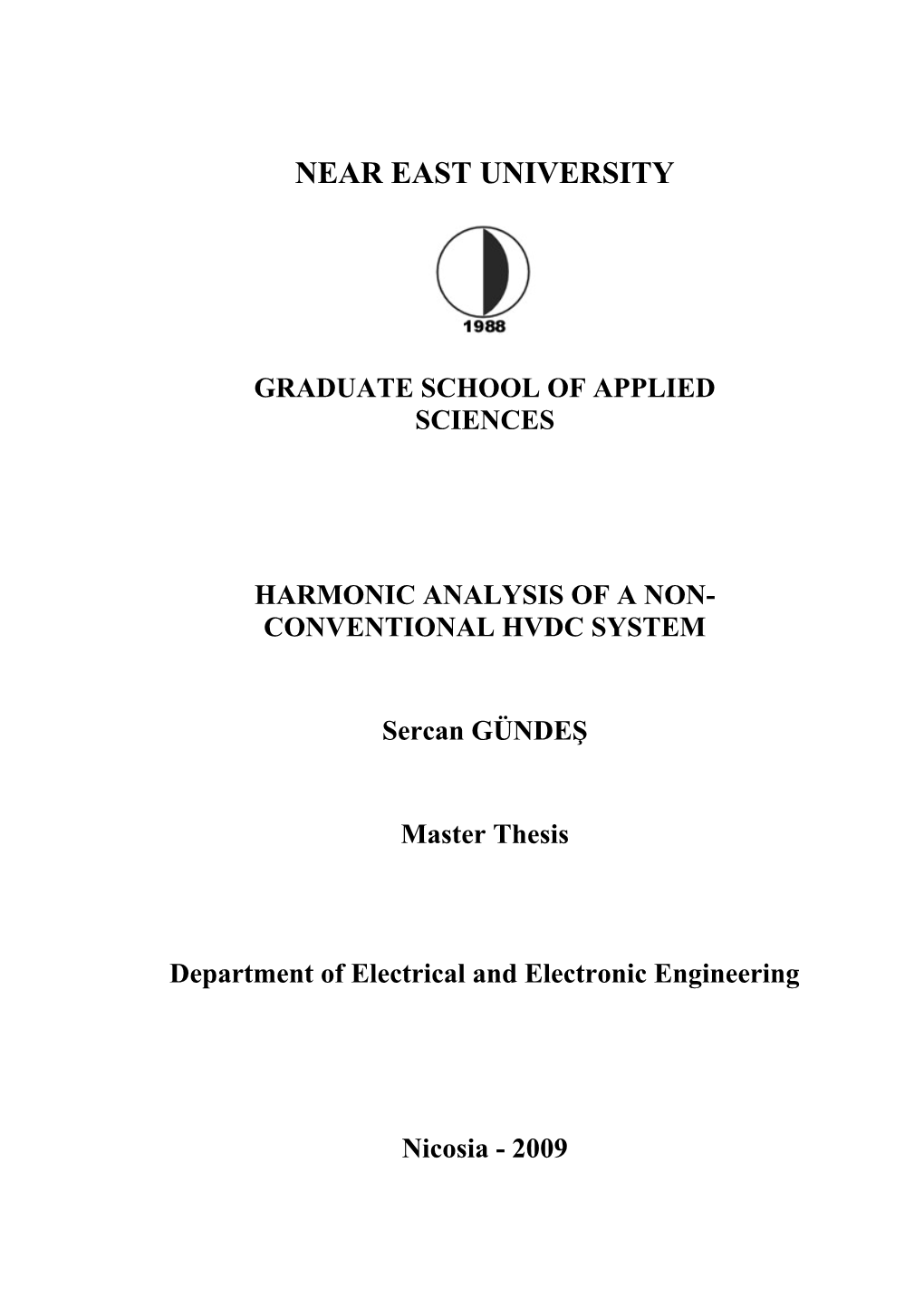 Harmonic Analysis of a Non-Conventional Hvdc System