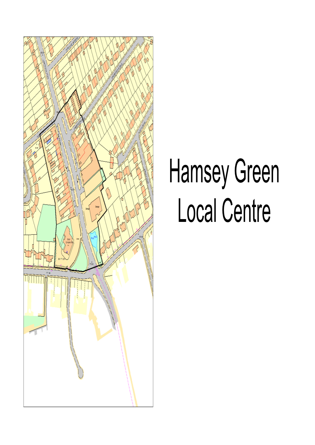 Hamsey Green Local Centre Hamsey Green Local Centre