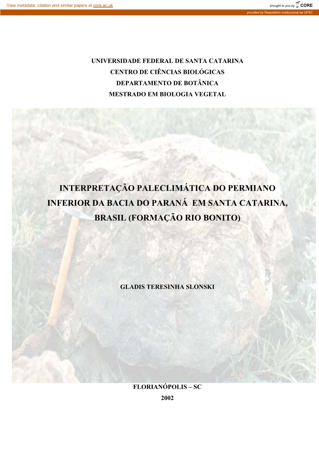 Interpretação Paleclimática Do Permiano Inferior Da Bacia Do Paraná Em Santa Catarina, Brasil (Formação Rio Bonito)