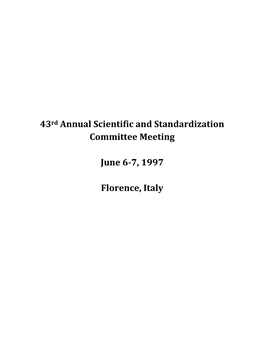 43Rd Annual Scientific and Standardization Committee Meeting