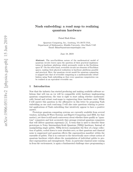 Nash Embedding: a Road Map to Realizing Quantum Hardware 3 Length So As to Generate the Unit Sphere S3 in R4(= C2), and Then Identifying the Antipodal Points on S3