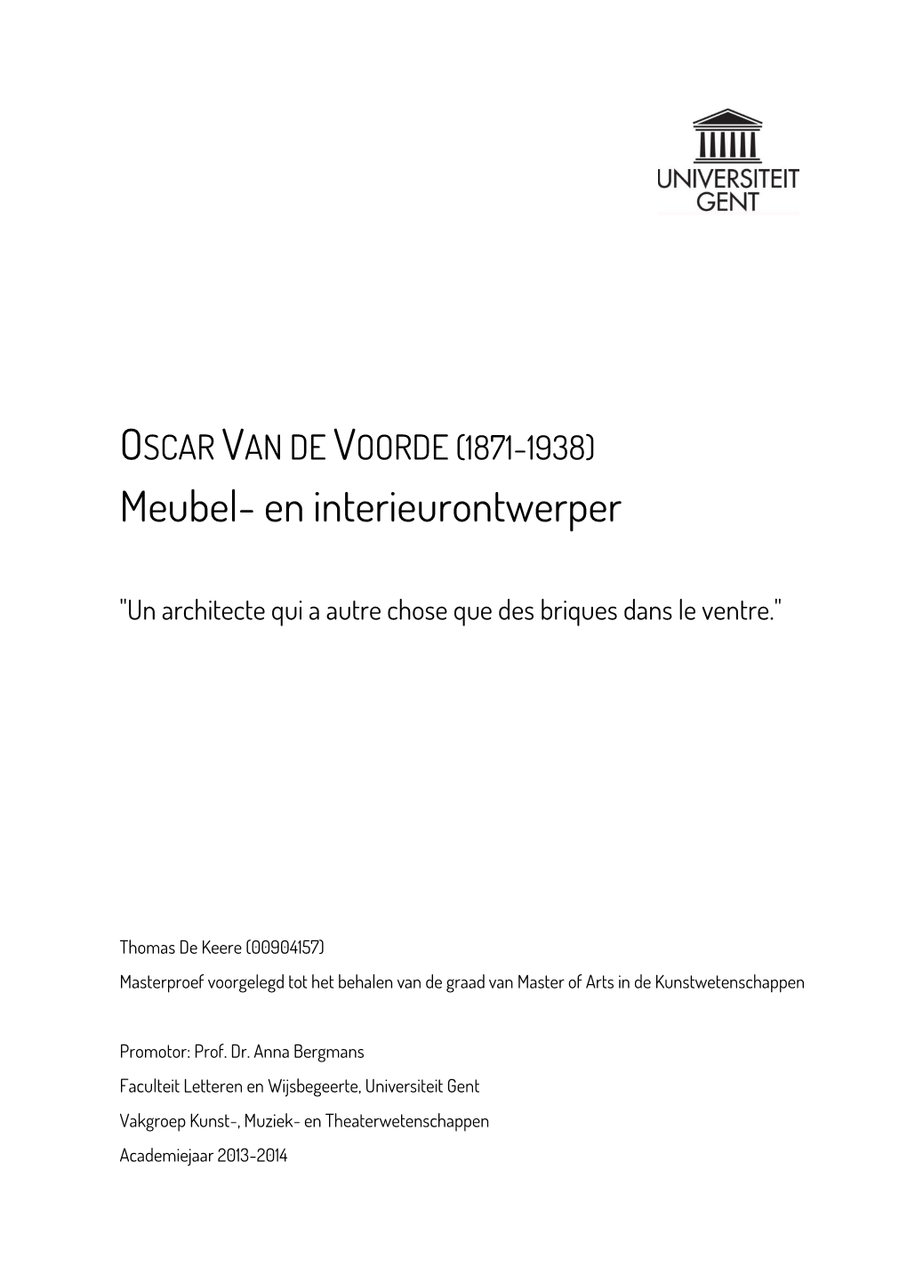 OSCAR VAN DE VOORDE (1871-1938) Meubel- En Interieurontwerper