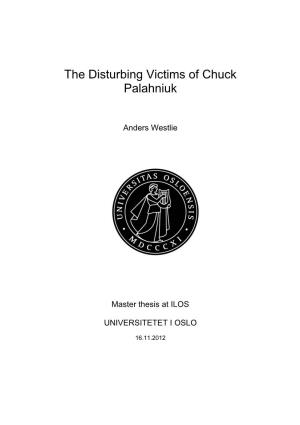 The Disturbing Victims of Chuck Palahniuk