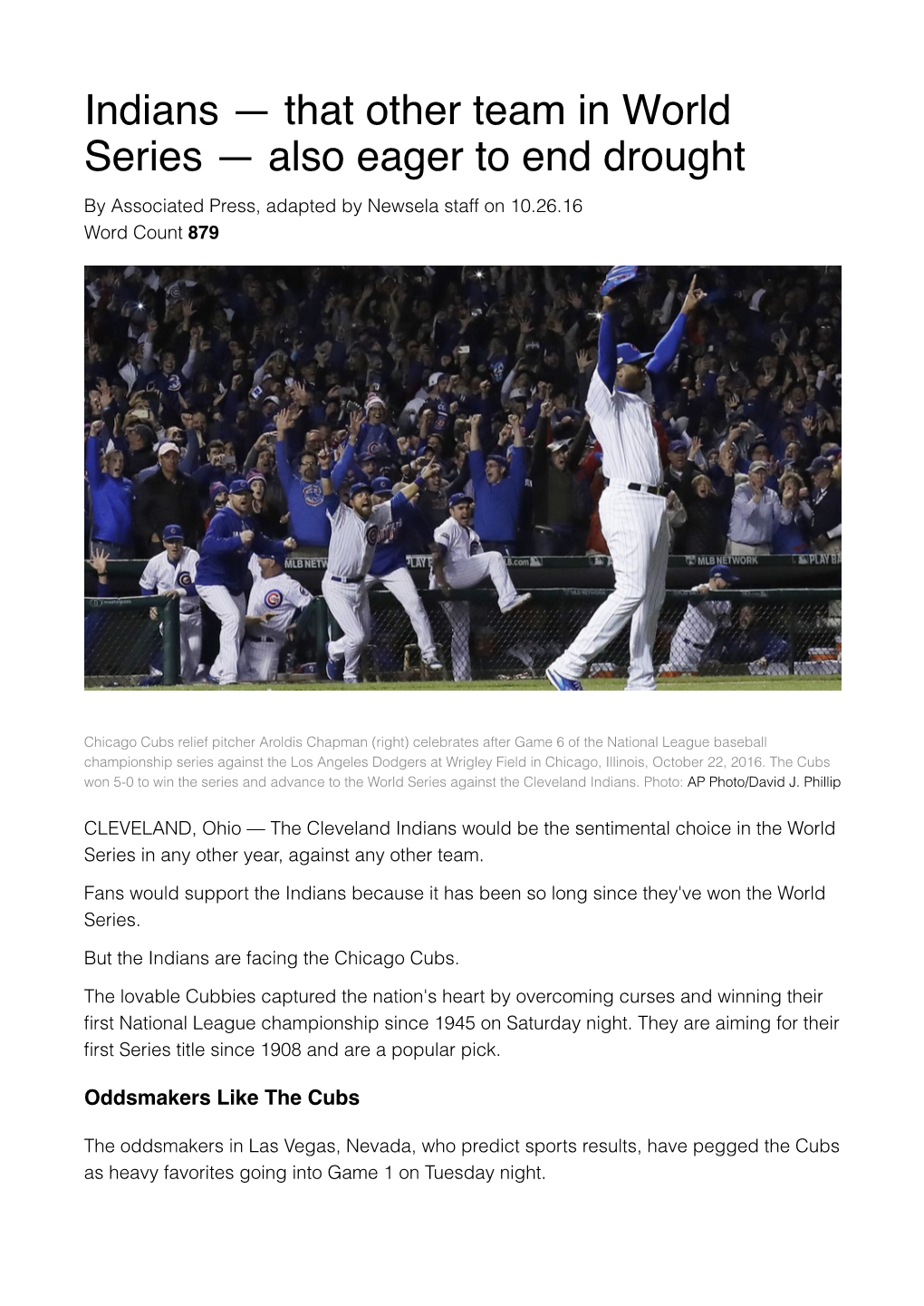 Indians — That Other Team in World Series — Also Eager to End Drought by Associated Press, Adapted by Newsela Staff on 10.26.16 Word Count 879