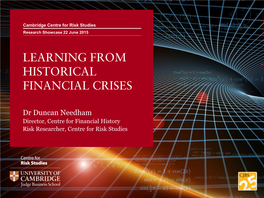 Learning from Historical Financial Crises