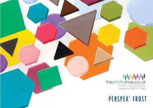 Perspex® Frost Has Been a Real Crowd ...Frost Shapes Pleaser Since It Was Originally Launched in a Range of Subtle Pastel Colours