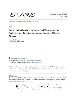 Contextual Theology and Its Radicalization of the South African Anti-Apartheid Church Struggle