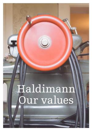 Haldimann Horology – Our Values