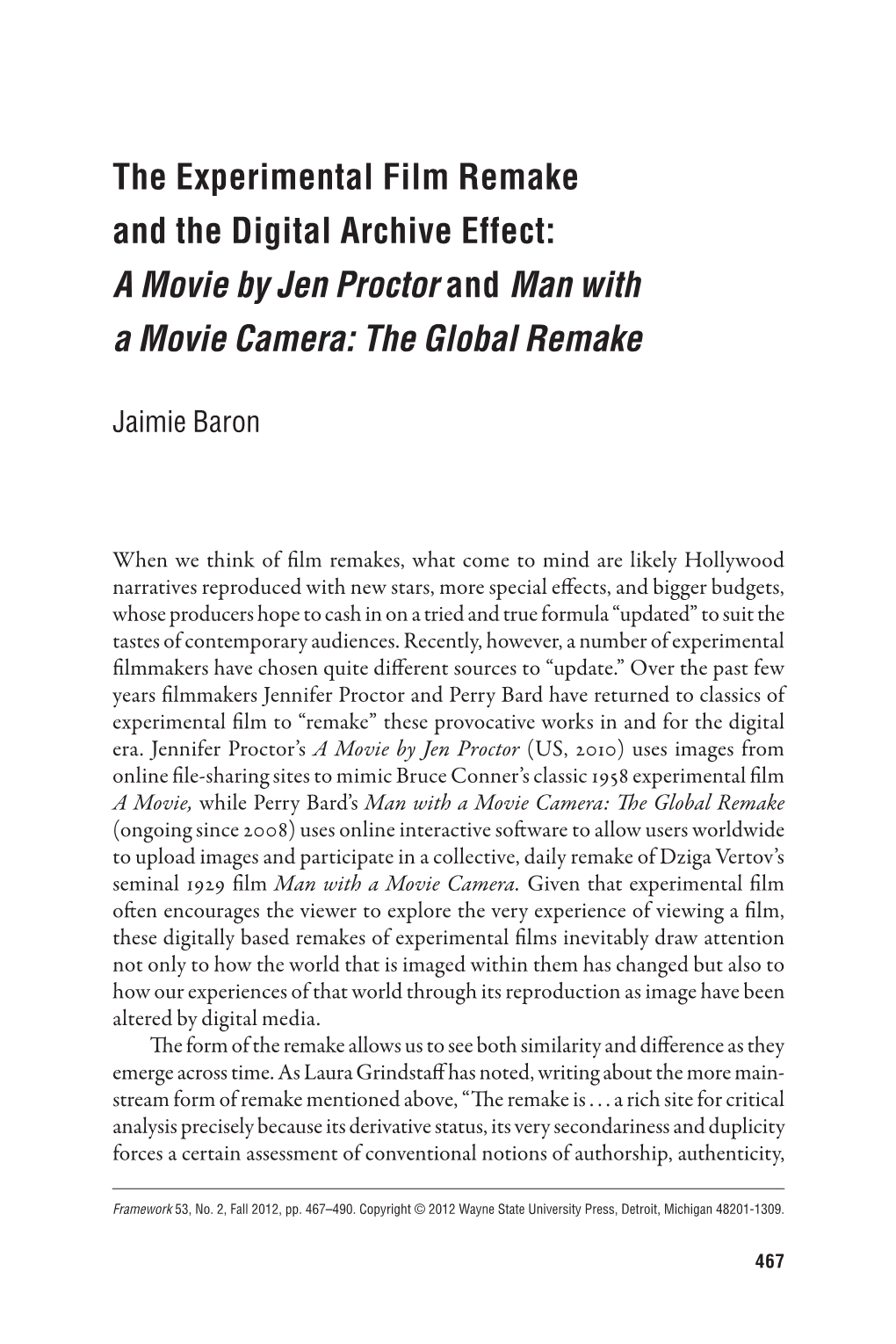 The Experimental Film Remake and the Digital Archive Effect: a Movie by Jen Proctor and Man with a Movie Camera: the Global Remake