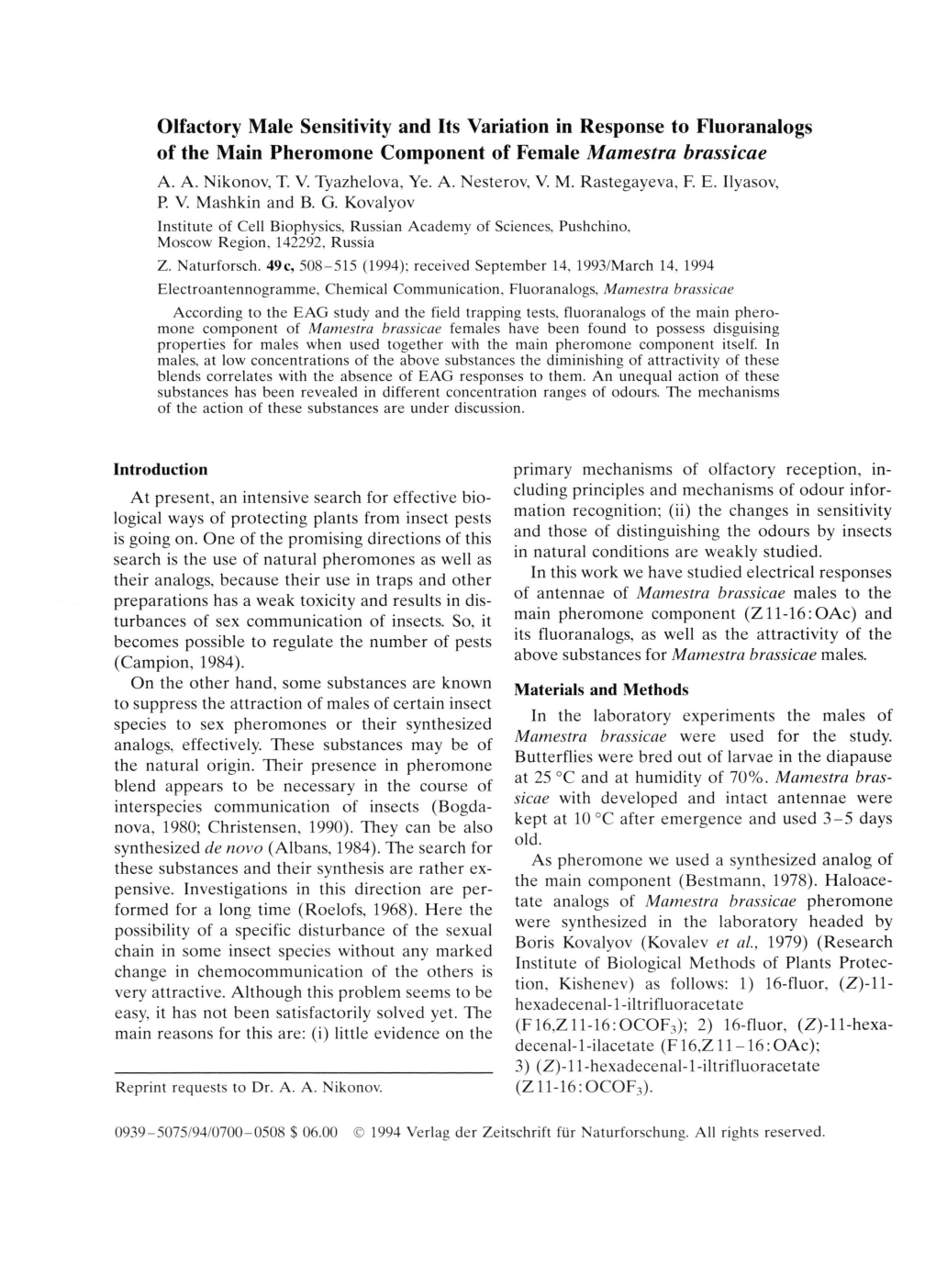 Olfactory Male Sensitivity and Its Variation in Response to Fluoranalogs of the Main Pheromone Component of Female Mamestra Brassicae A