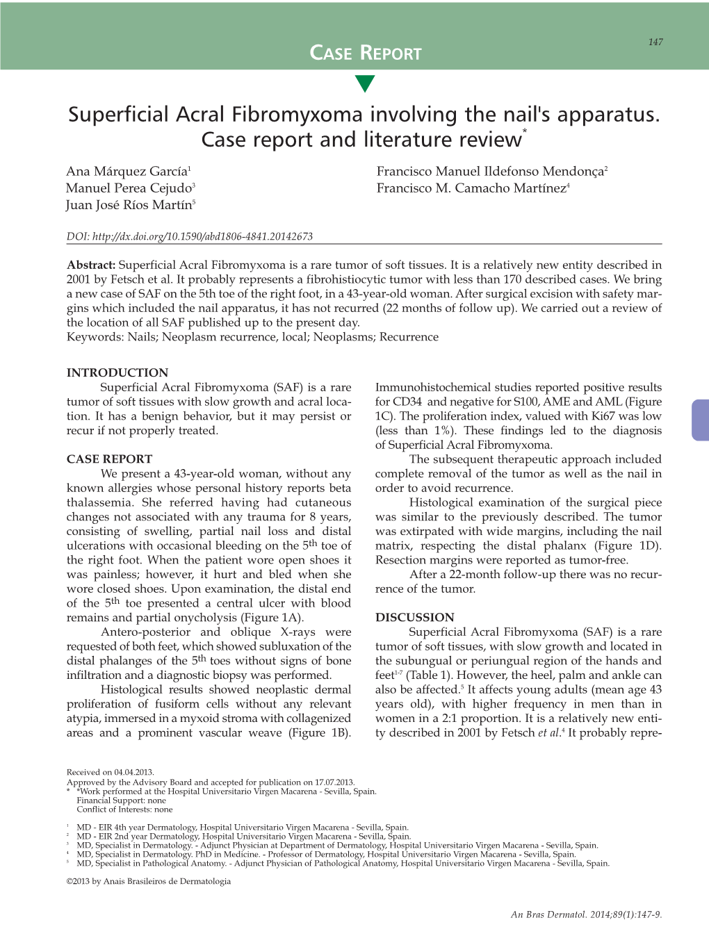 Superficial Acral Fibromyxoma Involving the Nail's Apparatus. Case Report and Literature Review*