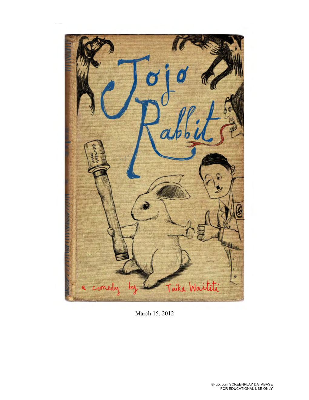 Jojo Rabbit (2019) Screenplay by Taika Waititi
