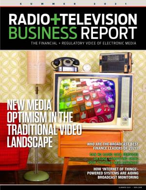 New Media Optimism in the Traditional Video Landscape