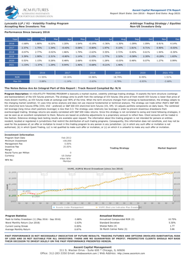 Lyncestis LLP / V1 - Volatility Trading Program Arbitrage Trading Strategy / Equities Accepting New Investors: Yes Non-US Investors Only