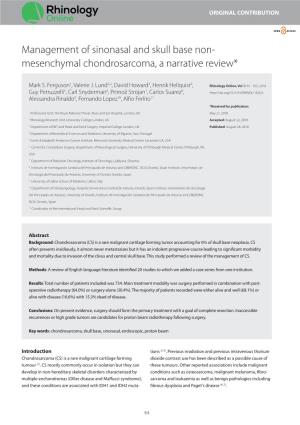 Management of Sinonasal and Skull Base Non- Mesenchymal Chondrosarcoma, a Narrative Review*