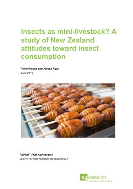 Insects As Mini-Livestock? a Study of New Zealand Attitudes Toward Insect Consumption