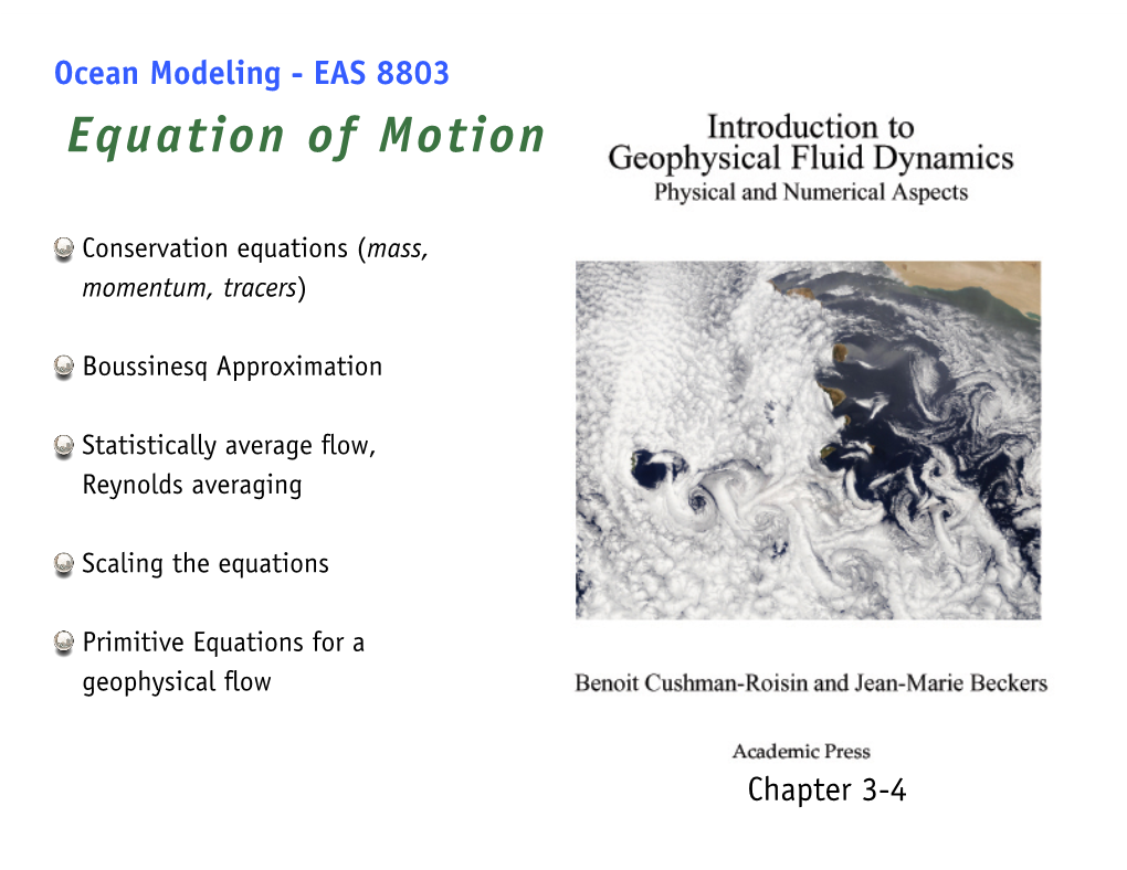 Ocean Modeling - EAS 8803 Equation of Motion