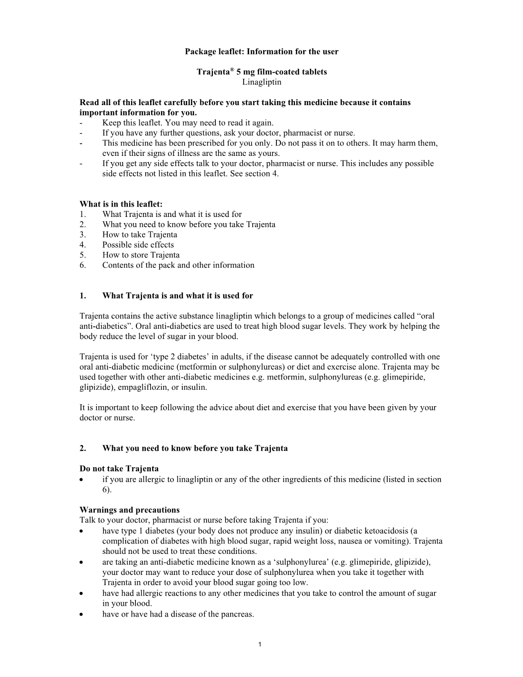 Information for the User Trajenta® 5 Mg Film-Coated Tablets Linagliptin